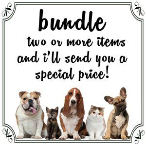 Bundle two or more items for a private discount!
